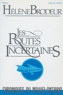 Routes incertaines (Les) [ancienne édition]